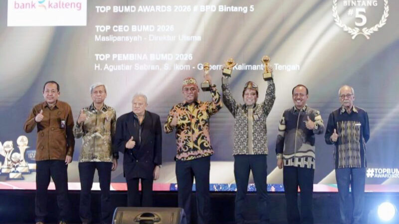 Spektakuler!!! Gubernur Kalteng Raih TOP Pembina BUMD 2026, Bank Kalteng Raih Bintang 5