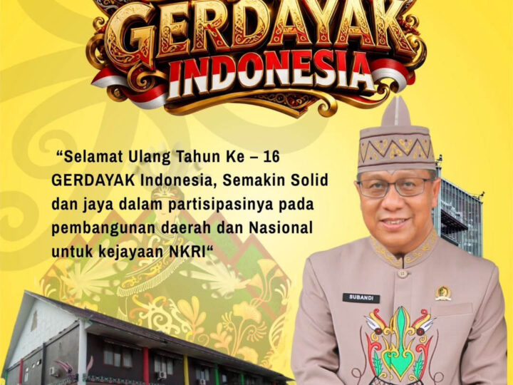 Ucapkan Selamat HUT ke-16 GERDAYAK Indonesia, Ketua DPRD Kota Palangka Raya Sampaikan Harapannya
