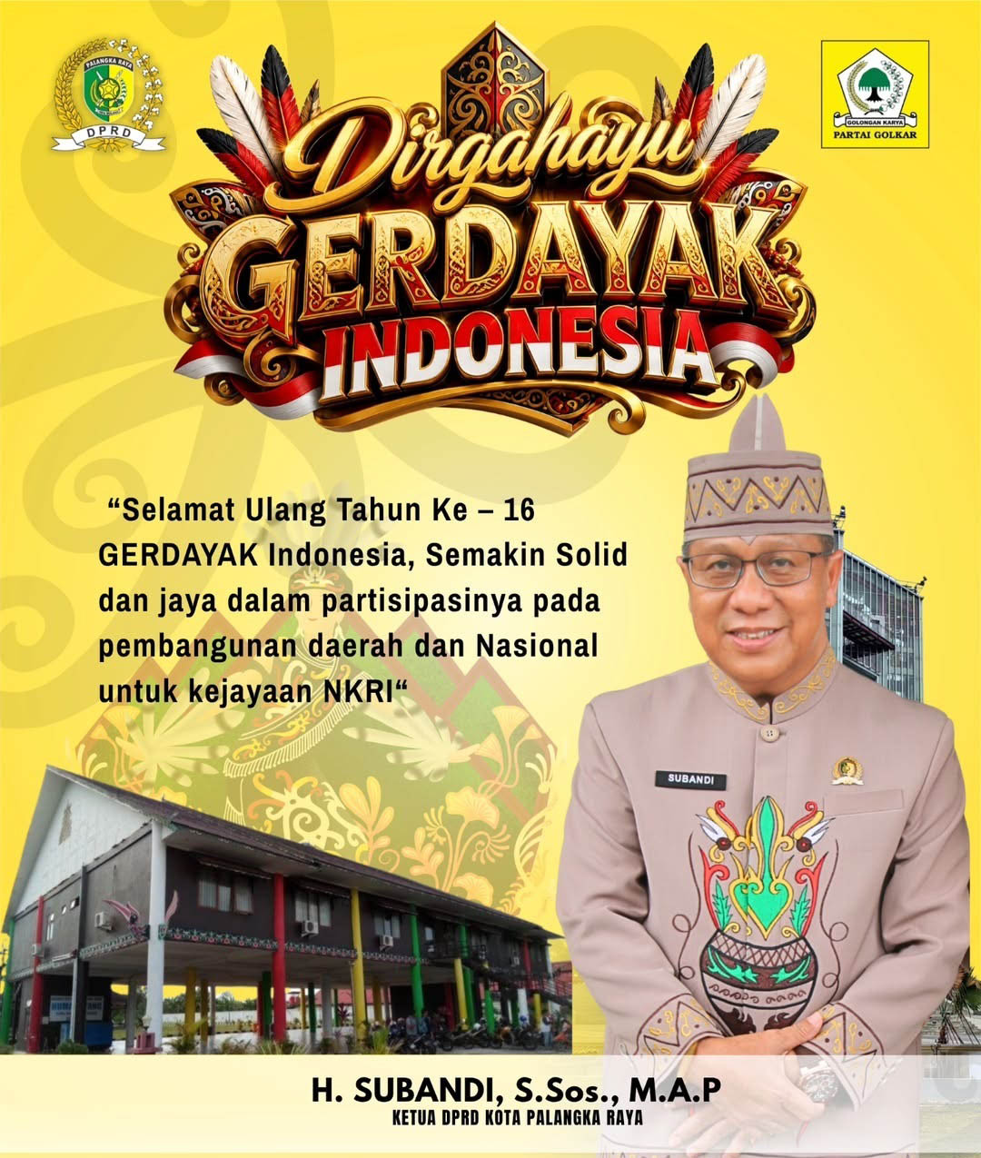 Ucapkan Selamat HUT ke-16 GERDAYAK Indonesia, Ketua DPRD Kota Palangka Raya Sampaikan Harapannya